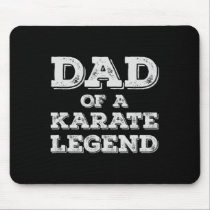 Proud Dad Of A Karate Legend Son Daughter Karateka Mouse Mat