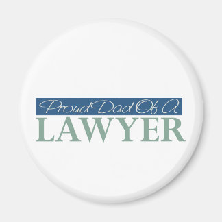 Proud Dad Of A Lawyer Magnet