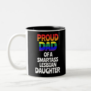 Proud Dad of a Lesbian Daughter Gift LGBT Two-Tone Coffee Mug