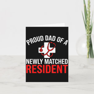 Proud dad of a newly matched resident match day card