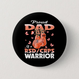 Proud Dad Of A Rsd Crps Warrior Awareness Boxing G 6 Cm Round Badge