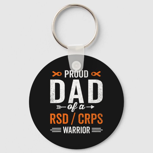 Proud Dad of a RSD CRPS Warrior Survivor Awareness Key Ring (Front)