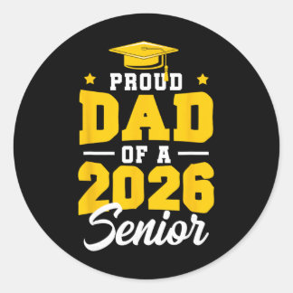 Proud Dad Of A Senior Cl Of 2026 Senior Mum 2026 Y Classic Round Sticker