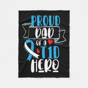 Proud Dad Of A T1d Hero Type 1 Diabetes Dad Awaren Fleece Blanket