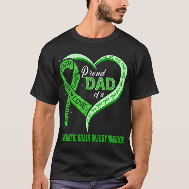 Proud Dad Of A Traumatic Brain Injury Warrior T-Shirt (Front)