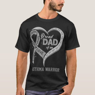 Proud Dad Of An Asthma Warrior T-Shirt