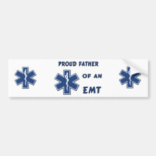 Proud Dad Of An EMT Bumper Sticker