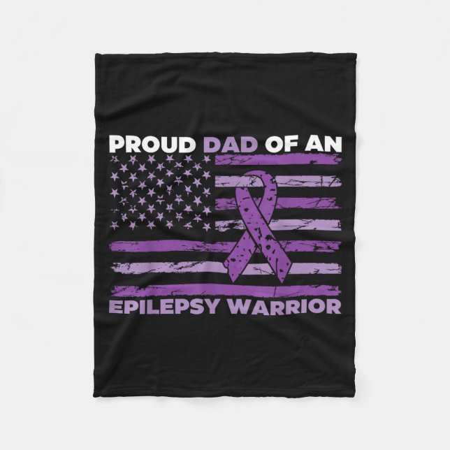 Proud Dad Of An Epilepsy Warrior Epilepsy Fleece Blanket (Front)