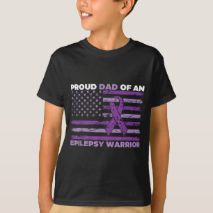 Proud Dad Of An Epilepsy Warrior Epilepsy T-Shirt