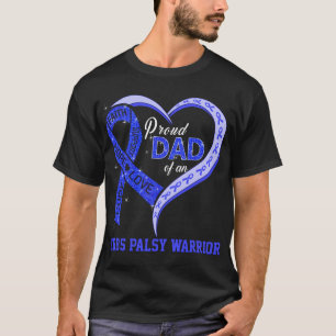 Proud Dad Of An Erb's Palsy Warrior T-Shirt