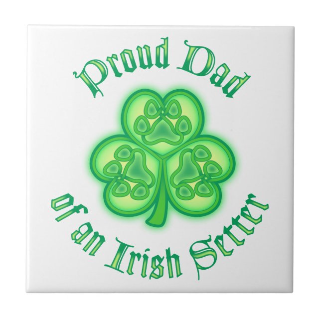 Proud Dad of an Irish Setter Tile (Front)