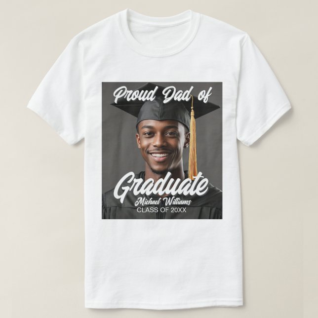 Proud Dad of Graduate Photo Name Year Graduation T-Shirt (Design Front)