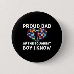 Proud Dad Of The Toughest Boy I Know Autism Awaren 6 Cm Round Badge
