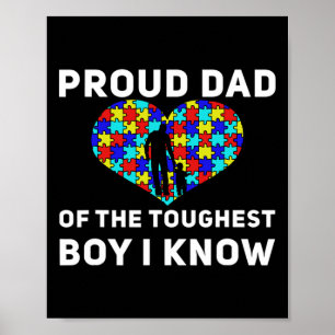 Proud Dad Of The Toughest Boy I Know Autism Awaren Poster