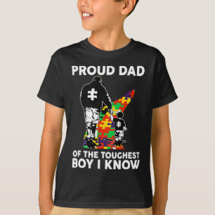 Proud Dad Of The Toughest Boy I Know Autism Awaren T-Shirt