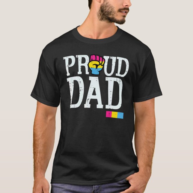 Proud Dad Pansexual Fist Pan Pride Flag Lgbtq Dadd T-Shirt (Front)