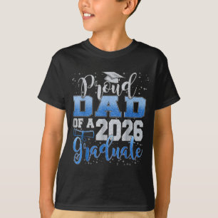 Proud Dad Senior 2026 Class Design T-Shirt