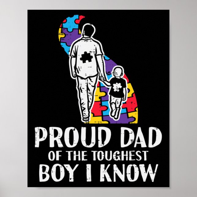 Proud Dad Toughest Boy Autism Awareness Asd Daddy  Poster (Front)