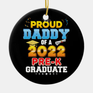 Proud Daddy Of A 2022 Pre K Graduate Last Day Ceramic Tree Decoration