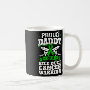 Proud Daddy Of A Bile Duct Cancer Warrior Awarenes Coffee Mug