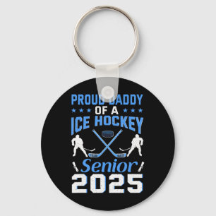 Proud Daddy Of A Ice Hockey Senior 2025 Graduation Key Ring