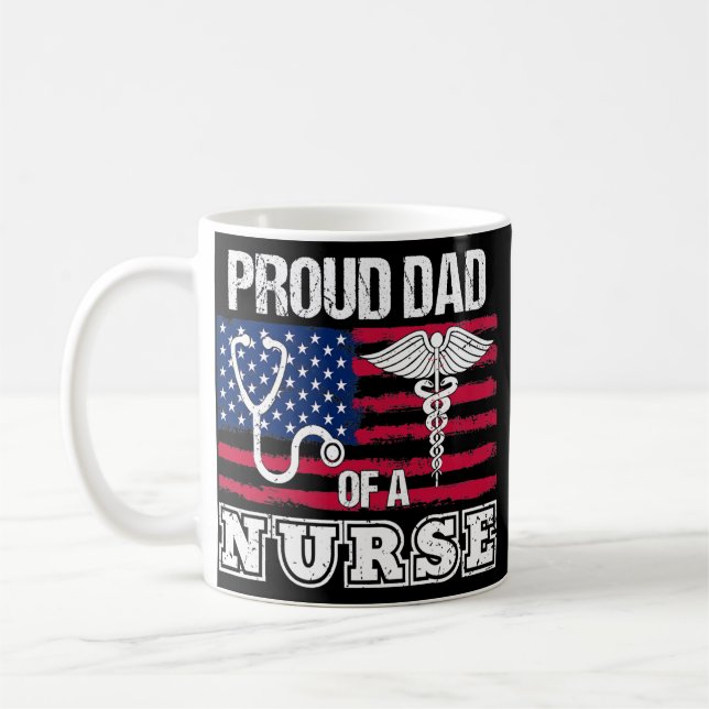 Proud Daddy Of A Nurse Nursing America Flag Coffee Mug (Left)