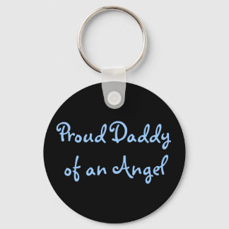 Proud Daddy of an Angel Key Ring