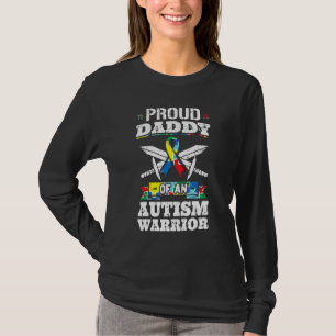 Proud Daddy Of An Autism Warrior Autistic Awarenes T-Shirt