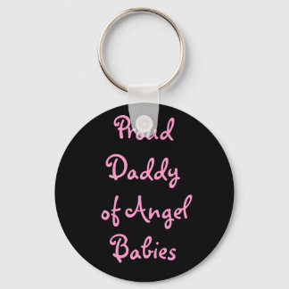 Proud Daddy of Angel Babies Key Ring