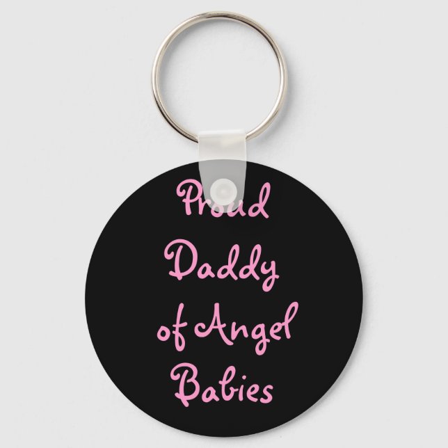 Proud Daddy of Angel Babies Key Ring (Front)