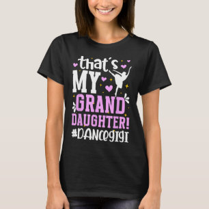 Proud Dance Gigi Grandma On Mother's Day Black Dan T-Shirt
