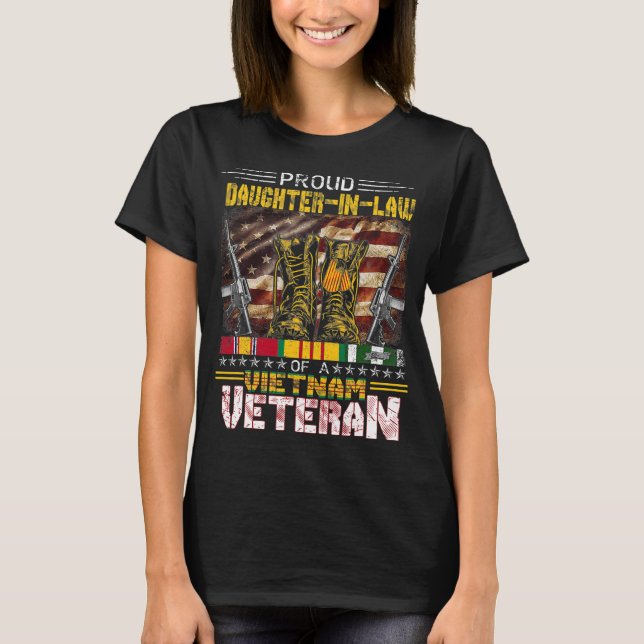 Proud Daughter-In-Law Of A Vietnam Veteran  T-Shirt (Front)