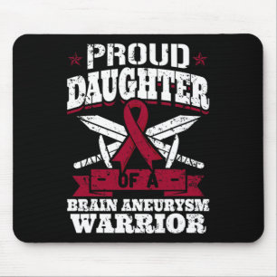 Proud Daughter Of A Brain Aneurysm Warrior Awarene Mouse Mat