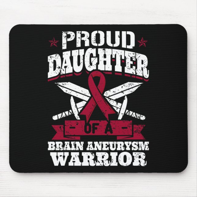 Proud Daughter Of A Brain Aneurysm Warrior Awarene Mouse Mat (Front)