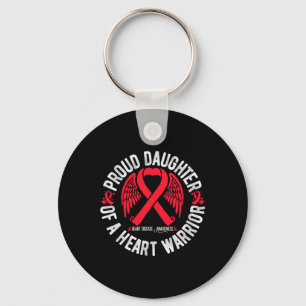 Proud Daughter Of A Heart Warrior Heart Disease Aw Key Ring