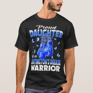 Proud Daughter Of A Huntington's Disease Warrior A T-Shirt