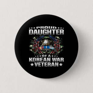 Proud Daughter Of A Korean War Veteran Military Ve 6 Cm Round Badge
