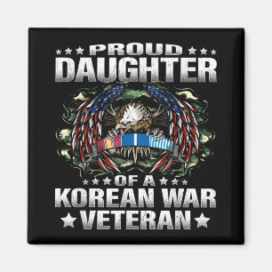 Proud Daughter Of A Korean War Veteran Military Ve Magnet