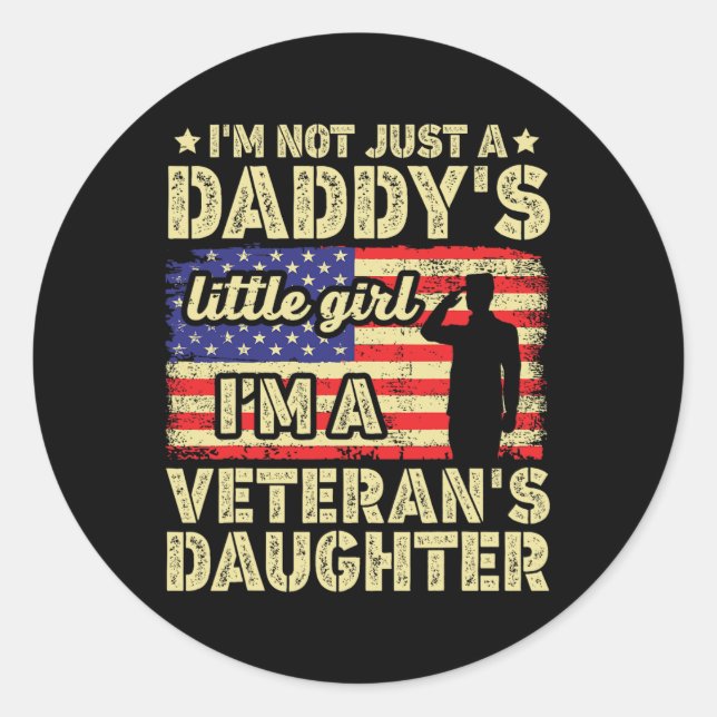 Proud Daughter Of A Veteran  Classic Round Sticker (Front)
