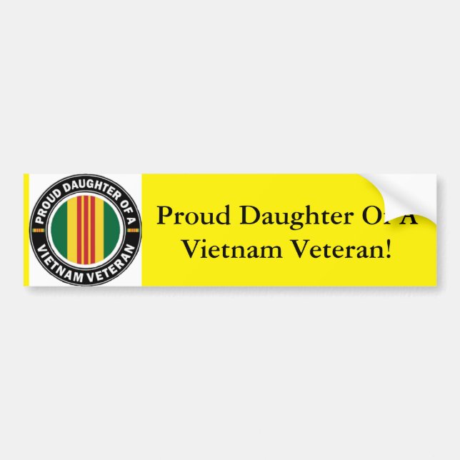 Proud Daughter of a Vietnam Vet Bumper Sticker (Front)