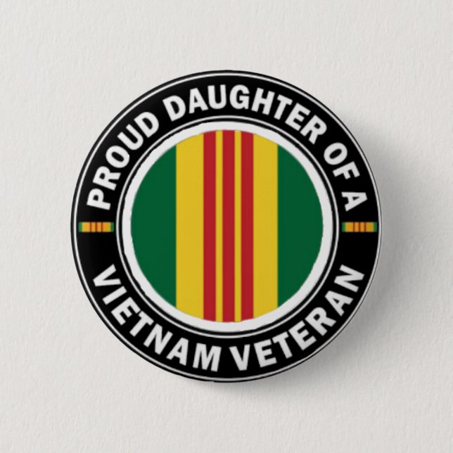 Proud Daughter of a Vietnam Vet Button (Front)