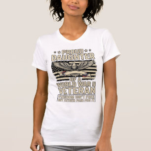 Proud Daughter of a World War II Veteran Shirt Des