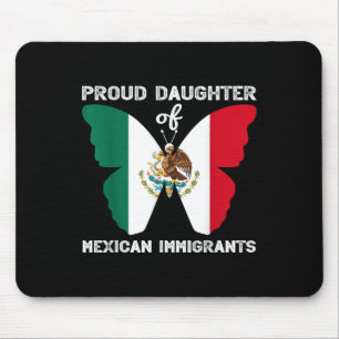 Proud Daughter Of Mexican Immigrants Latino Anti-r Mouse Mat