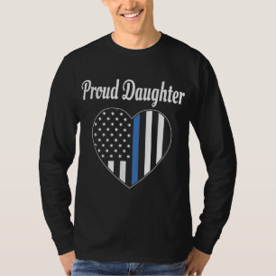 Proud Daughter of Police Officer - Law Enforcement T-Shirt