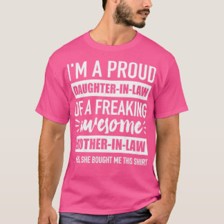 Proud daughterinlaw of awesome motherinlaw T-Shirt