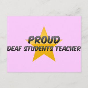 Proud Deaf Students Teacher Postcard