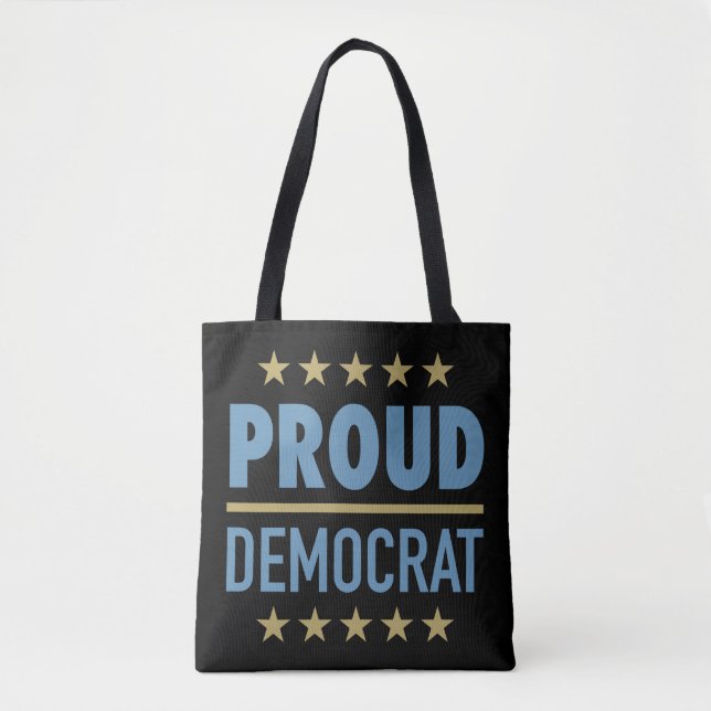 Proud Democrat Tote Bag (Front)