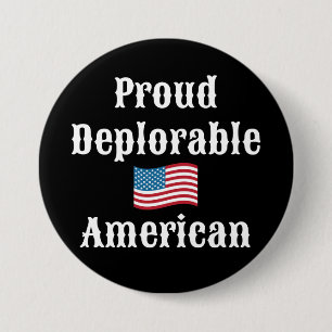 Proud Deplorable American 7.5 Cm Round Badge