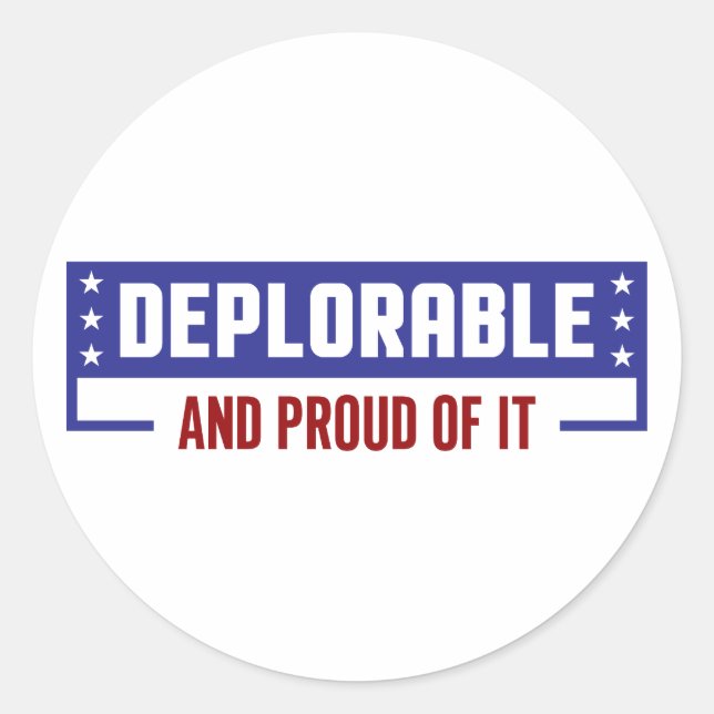 Proud Deplorable Classic Round Sticker (Front)