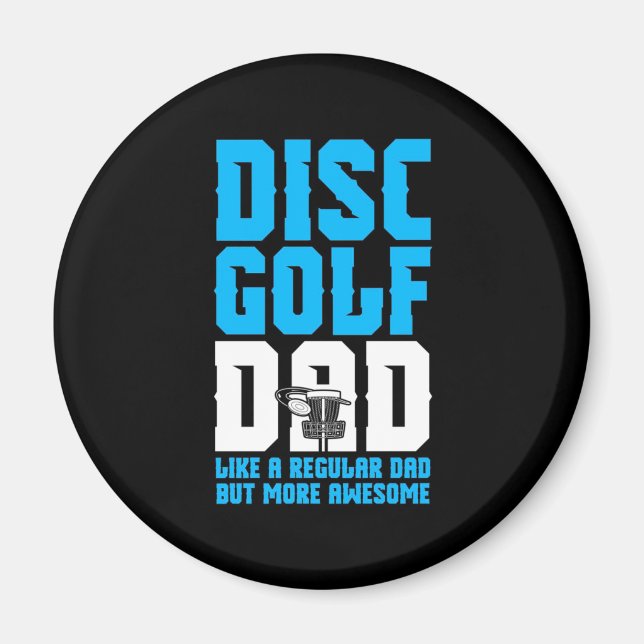Proud Disc Golf Dad Magnet (Front)